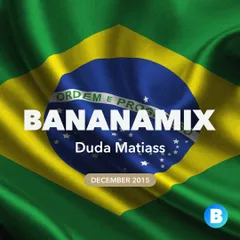 Bananamix (December 2015)