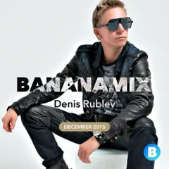 Bananamix (December 2015)