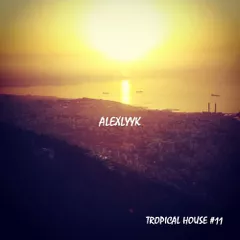 Tropical House #11