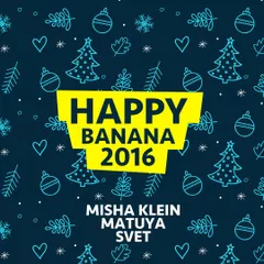 HAPPY BANANA 2016 Vol. 1