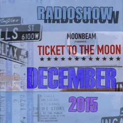 Ticket To The Moon Episode024 (December 2015)