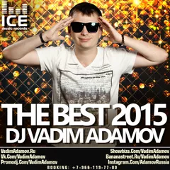 DJ Vadim Adamov - The Best 2015