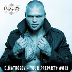 Your Preparty #013