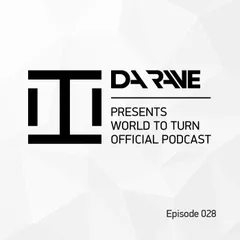 Da Rave - World To Turn 028