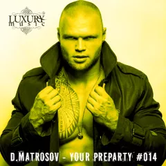 Your Preparty #014