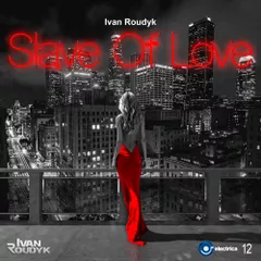 Slave Of Love
