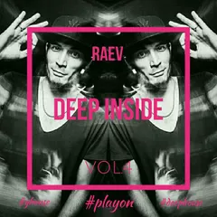 RAEV - Deep Inside Vol.4
