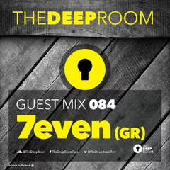 TheDeepRoom Guest Mix 084
