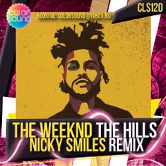 The Weeknd - The Hills (Nicky Smiles Remix)