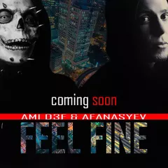 amid3f & afanasyev - feel fine