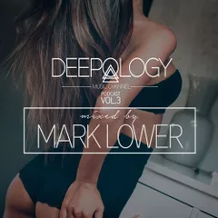 Deepology Music Channel Podcast #3