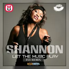 Shannon - Let The Music Play (FLY Remix) [MOUSE-P]