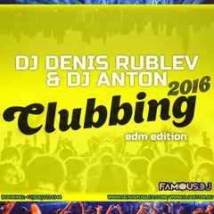 CLUBBING 2016 (EDM EDITION)