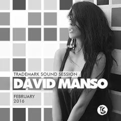 Trademark Sound Session (February 2016)