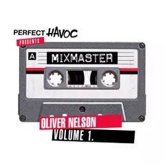 Perfect Havoc Presents Mixmaster Volume 1