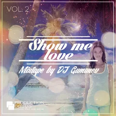 Show Me Love #02