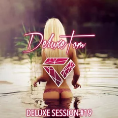 Deluxe Session #19