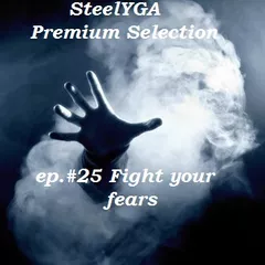 ep. #25 Fight your fears