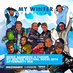 My Winter Festival Sochi 2016 (Afterparty Mix)