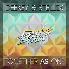 Deekey & Stellix - Together As One Mix