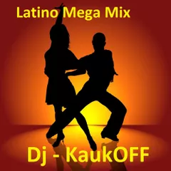 Dj-KaukOFF Latin Mix