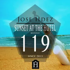 SUNSET AT THE HOTEL 119