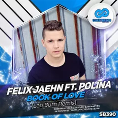 Felix Jaehn Feat. Polina - Book Of Love (Leo Burn Remix)
