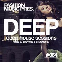 Deep House Sessions #064