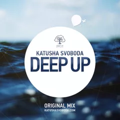 Katusha Svoboda-Deep up (original mix)