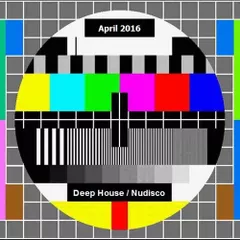 Deep House / Nudisco April 2016