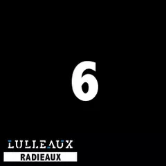 Lulleaux Radieaux 6