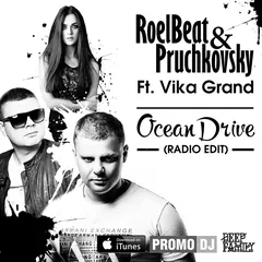 RoelBeat & Pruchkovsky Ft. Vika Grand - Ocean Drive (Radio Edit)