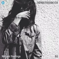 Natural Feelings #02 (Full Mix)