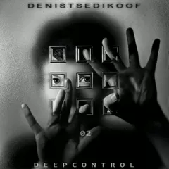 Deep Control Episode.2 (Exclusive Mix)