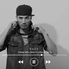 RAEV - Deep Mix (March/April) 2016