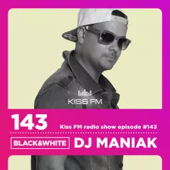 BLACK & WHITE on kiss FM #143