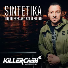 KILLERCASH aka Andrey Vakulenko — Sintetika River Lounge