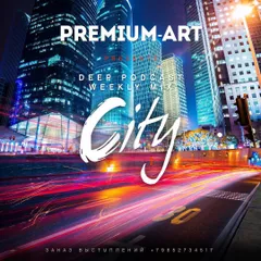 Premium - Art - CITY Deep House Podcast part 14