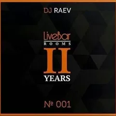 RAEV - @livebar rooms 2 years birthdayparty