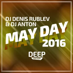 May Day 2016 (Deep)