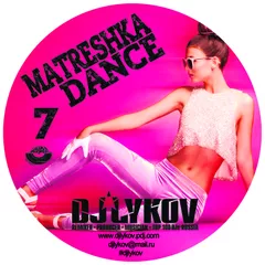Matreshka Dance (Top Russian Hit) – Vol.7 [MOUSE-P]