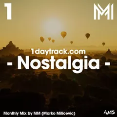 Nostalgia (Monthly Mix June '16)
