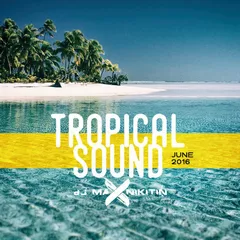 Tropical Sound (June 2016)