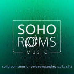 SOHOROOMSMUSIC (07.06.2016)