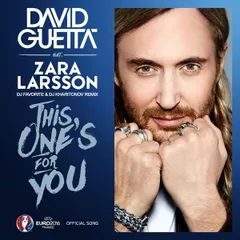 David Guetta feat. Zara Larsson - This One's For You (DJ Favorite & DJ Kharitonov Remix)