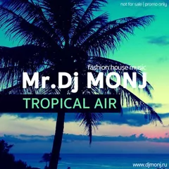 Tropical Air