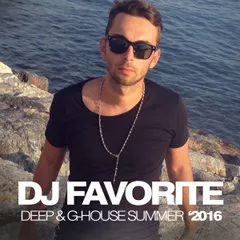 Deep & G-House (Summer 2016 Mix)