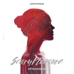 Scary Pleasure #23