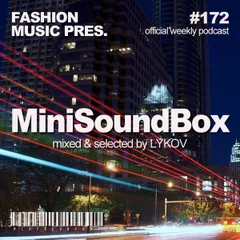 Mini Sound Box Volume 172 (Weekly Mixtape)