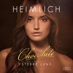 Heimlich feat. Sterre Luna - Chocolate (DJ Favorite Official Remix)